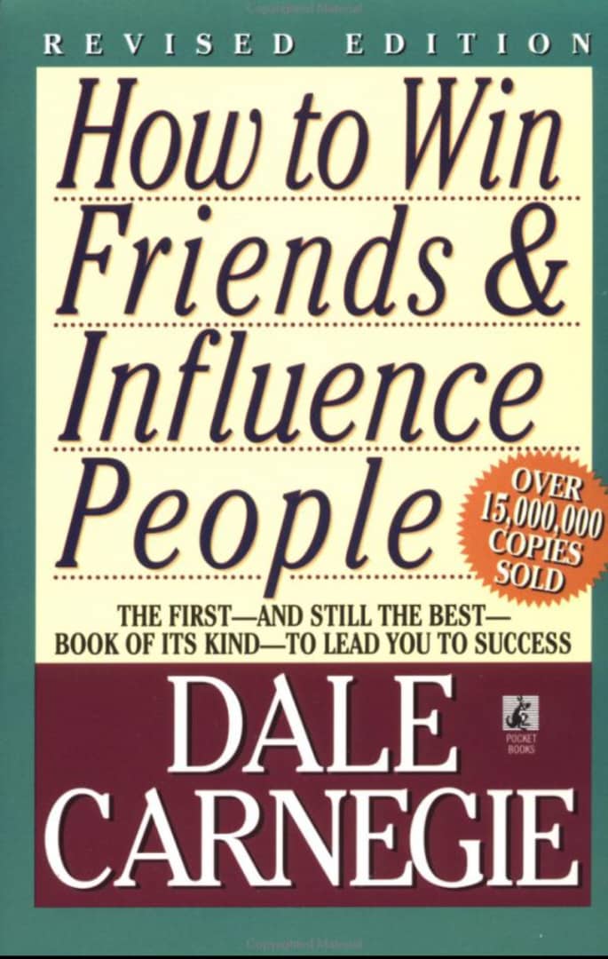 How to Win Friends and Influence People