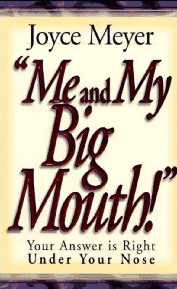 Me and My Big Mouth